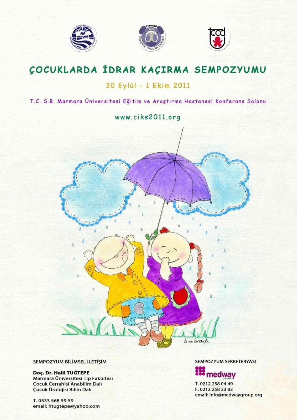 Çocuklarda İdrar Kaçırma Sempozyumu 30 Eylül - 1 Ekim 2011